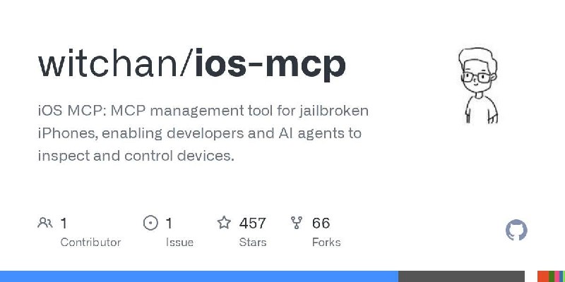   越狱工具iOS MCP 越狱设备的MCP管理工具让AI 直接操控 你的iOS 设备 支持iOS 13～ iOS18 越狱 开源地址