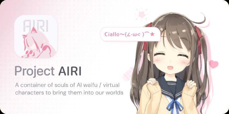 重新设计和改进了 Project AIRI 