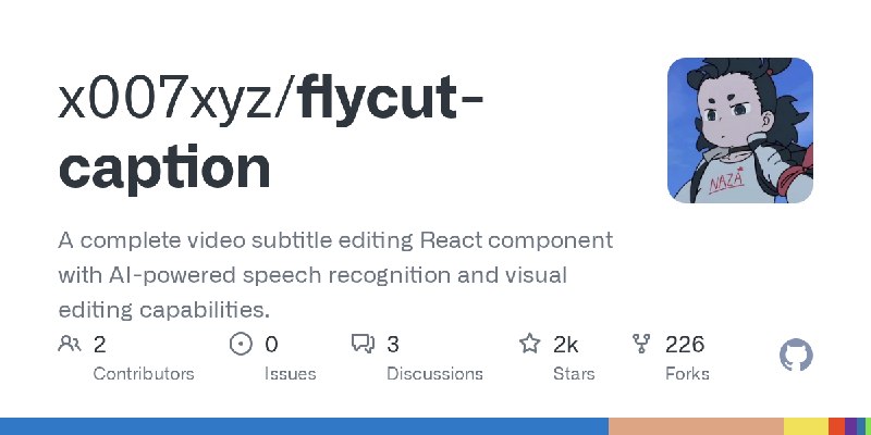 GitHub - x007xyz/flycut-caption: A complete video subtitle editing React component with AI-powered speech recognition and visual…
