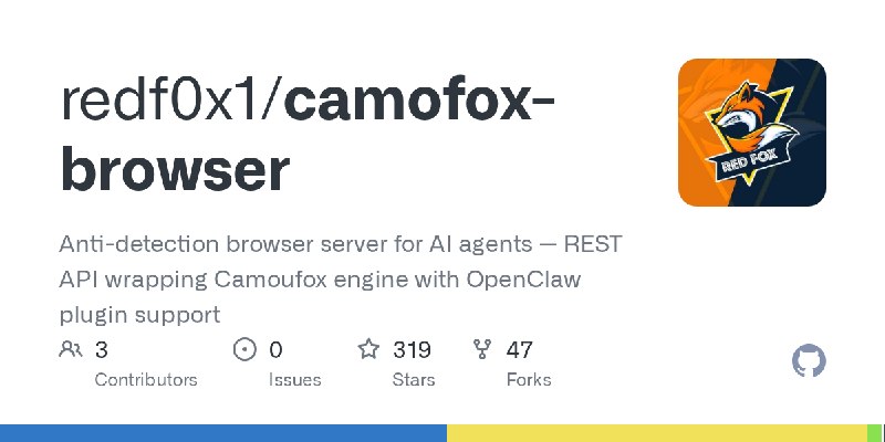 GitHub - redf0x1/camofox-browser: Anti-detection browser server for AI agents — REST API wrapping Camoufox engine with OpenClaw…