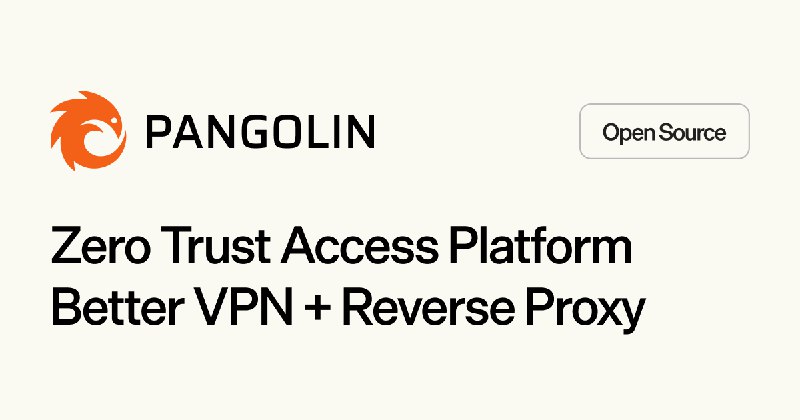 GitHub - fosrl/pangolin: Identity-aware VPN and tunneled reverse proxy for remote access based on WireGuard®.