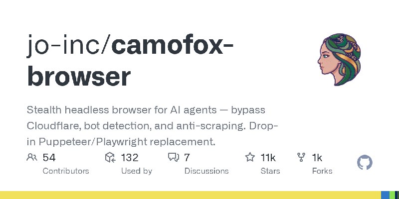 GitHub - jo-inc/camofox-browser: Stealth headless browser for AI agents — bypass Cloudflare, bot detection, and anti-scraping.…