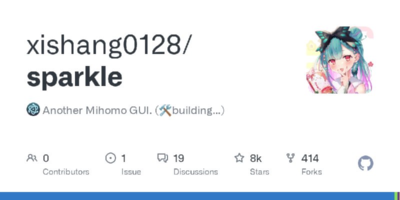 GitHub - xishang0128/sparkle: :electron: Another Mihomo GUI. (🛠building...)