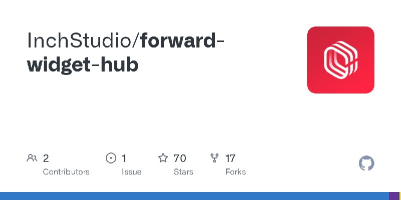 GitHub - InchStudio/forward-widget-hub