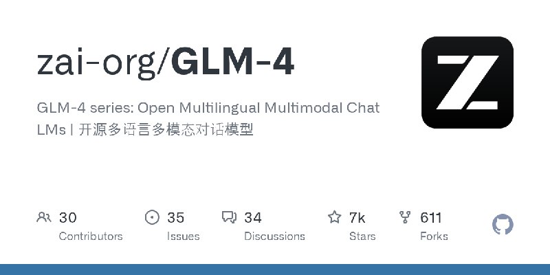 GitHub - zai-org/GLM-4: GLM-4 series: Open Multilingual Multimodal Chat LMs | 开源多语言多模态对话模型