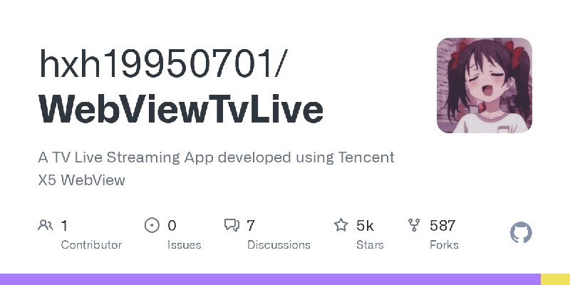 GitHub - hxh19950701/WebViewTvLive: A TV Live Streaming App developed using Tencent X5 WebView