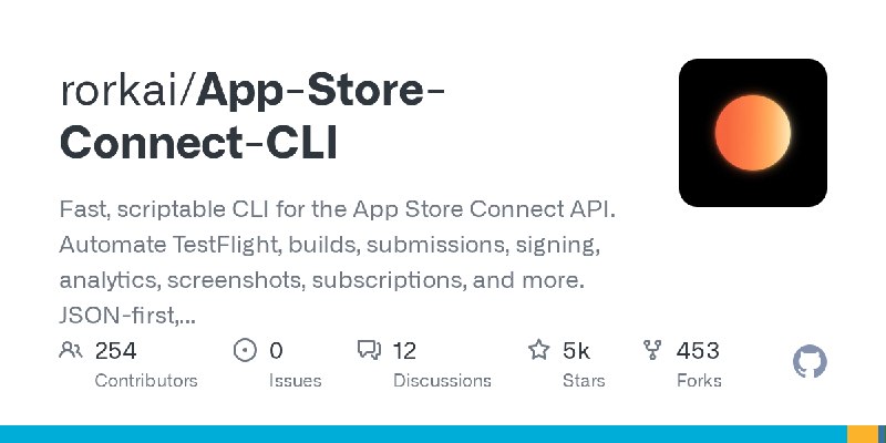 GitHub - rorkai/App-Store-Connect-CLI: Fast, scriptable CLI for the App Store Connect API. Automate TestFlight, builds, submissions…
