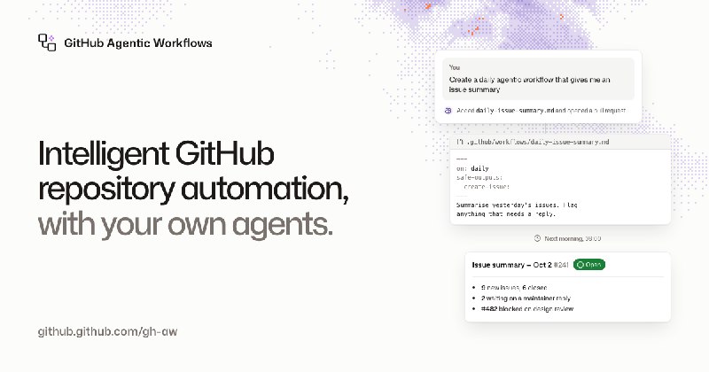 GitHub Agentic Workflows