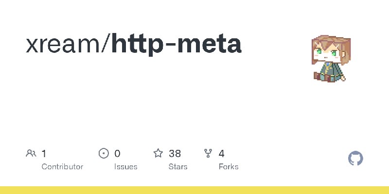 GitHub - xream/http-meta