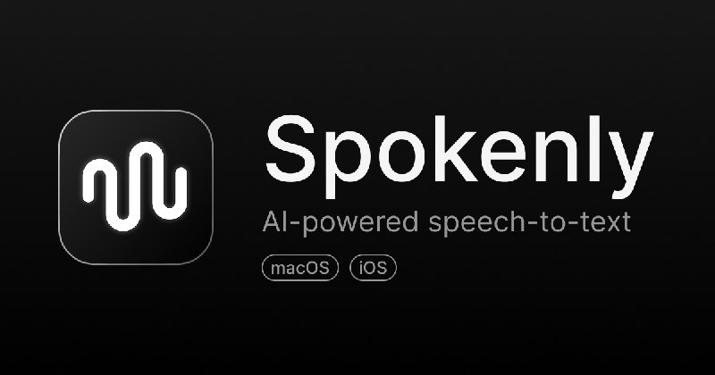 Spokenly: Free AI Dictation for Mac, iPhone, Windows & Linux