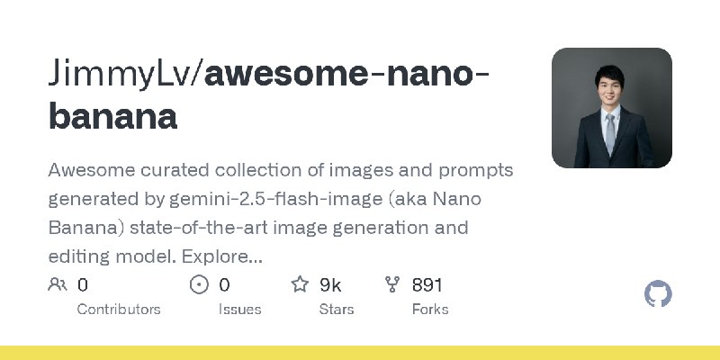 GitHub - JimmyLv/awesome-nano-banana: Awesome curated collection of images and prompts generated by gemini-2.5-flash-image (aka…