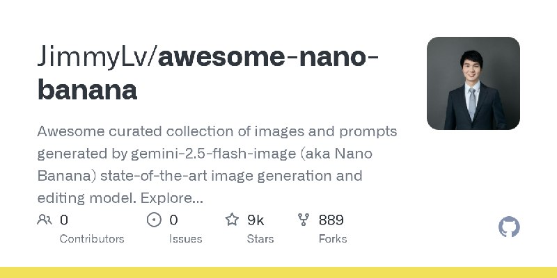 GitHub - JimmyLv/awesome-nano-banana: Awesome curated collection of images and prompts generated by gemini-2.5-flash-image (aka…