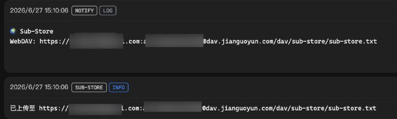 Sub-Store 上传订阅/文件到 WebDav使用 WebDav 备份/恢复数据 见 此处▎说明具体说明可查看脚本内容. 全写到开头注释里了.后端版本需 >= 2.31.6非 Node 环境 需要用户手动创建文件夹(如果你需要的话)上传完成后 可以看通知或者后端日志复制链接使用已测试 bacloud, infini-cloud, 坚果云, 自建都能用由于现在支持 age 加密, 你用国内的 WebDav 服务都很安全了1. 订阅节点操作 -> 脚本操作  -> 填入链接: 