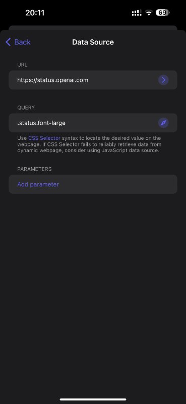WidgetWorks 小组件 傻瓜式抓取网页数据 示例此 App 支持使用 API, 网页 或 JavaScript 获取数据以抓取 OpenAI Status 为例如图2 填入 网页地址点击 Query 输入框最右边的小图标 进入图3点击你要抓取的数据TestFlight