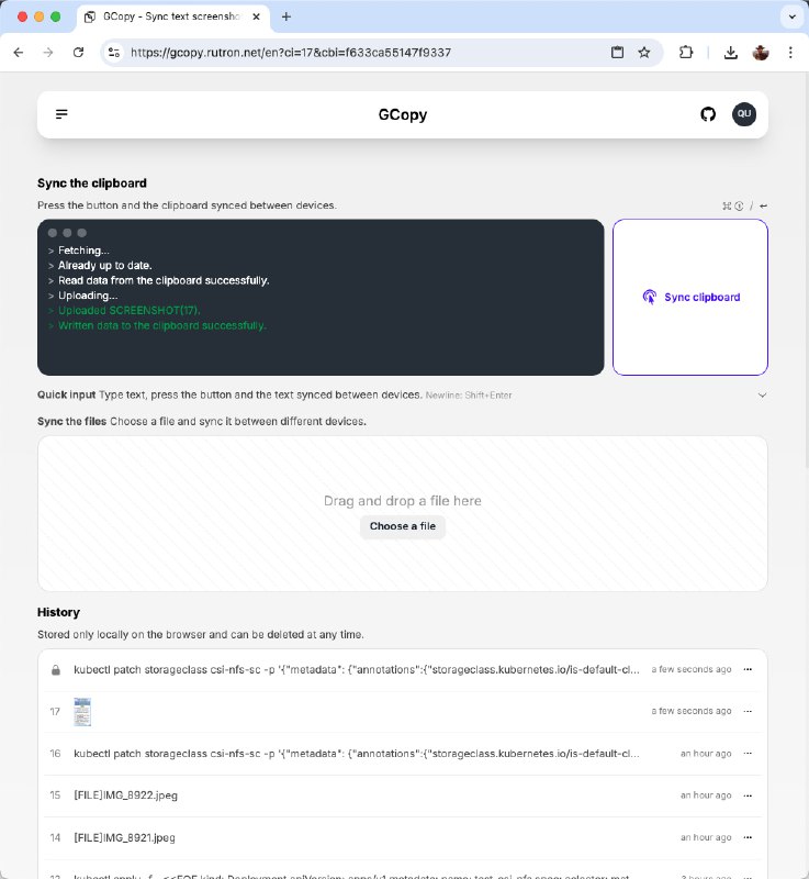 GCopy : 网页版剪贴板同步工具- 可自行部署- 支持文本、截图和文件同步- 使用 Golang 和 Nextjs 开发，完全开源- 强调数据隐私，不持久化存储数据，24小时无使用后自动删除- 支持跨平台（PC、Mac、移动端）和跨网络（局域网或外网）同步- 通过 Web 服务实现，用户无需安装客户端，直接访问网站即可使用