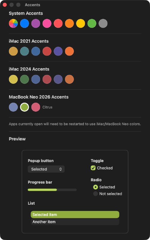 Accents: 在任意 Mac 上使用 iMac/MacBook Neo 配色如果你用腻了系统的几个颜色...• 支持 iMac 与 MacBook Neo 系列的完整配色方案  • 一键切换系统主题颜色，实时预览效果  