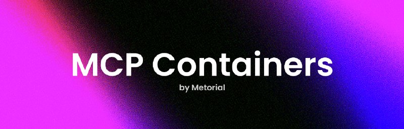 MCP Containers提供了多种基于 MCP 的 Docker 容器 metorial/mcp-containers购买 chatwise 可走链接 