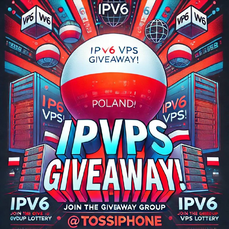 #抽奖通知抽奖群: 𝐓𝐨𝐬𝐬 𝐀𝐛𝐨𝐮𝐭 𝐈𝐩𝐡𝐨𝐧𝐞奖品名称: 🇵🇱波兰 IPV6 1C1G 20GB 1T流量 1年VPS奖品数量: 1开奖条件: 按时间自动开奖开奖时间: 2024-10-20 22:00具体参与方式请在群内发送『怎么抽奖』进行查询