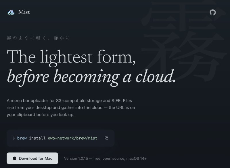 Mist: macOS 原生菜单栏文件上传工具，轻松管理 S3 兼容存储• 常驻 macOS 菜单栏，支持拖拽上传、剪贴板上传、Finder 右键上传，完成后自动复制 URL、Markdown、HTML 等多种链接格式• 支持 Amazon S3、Cloudflare R2、Backblaze B2、MinIO、Wasabi 等 S3 兼容存储，以及 S.EE 文件托管服务，统一管理多个存储目标• 提供上传历史、图片压缩、EXIF 清理、iCloud 配置同步、命令行调用和 Finder 扩展，覆盖日常文件分享工作流
